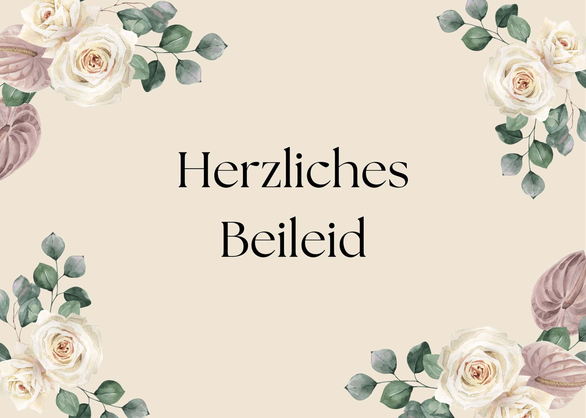 Herzliches Beileid